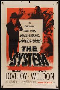 1y846 SYSTEM 1sh '53 Frank Lovejoy in the shakedown shoot-down mobster-reign of crimedom!