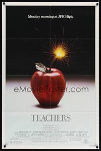 1y856 TEACHERS 1sh '84 directed by Arthur Hiller, Nick Nolte, Judd Hirsch, cool apple bomb image!