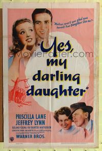 1y992 YES MY DARLING DAUGHTER 1sh '39 Priscilla Lane, Jeffrey Lynn, Roland Young, Fay Bainter!