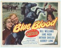 1z010 BLUE BLOOD TC '51 Bill Williams, Jane Nigh, cool image of black stallion!