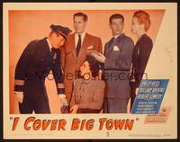 1z367 I COVER BIG TOWN LC #2 '47 Hillary Brooke & top cast interrogated by cop!
