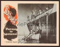 1z483 PASSAGE TO MARSEILLE LC '44 Michael Curtiz, men on ship lower wounded man into lifeboat!
