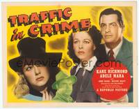 1z109 TRAFFIC IN CRIME TC '46 sexy Adele Mara, Kane Richmond, Anne Nagel