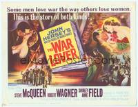 1z113 WAR LOVER TC '62 Steve McQueen & Robert Wagner loved war like others loved women!