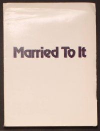 2a263 MARRIED TO IT presskit '91 Beau Bridges, Stockard Channing, Mary Stuart Masterson