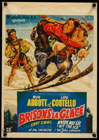 2b172 HIT THE ICE Belgian 1949 different art of Ginny Simms w/Bud Abbott & Lou Costello!