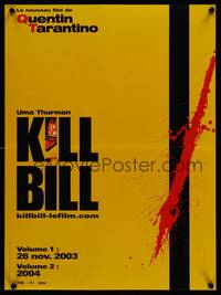 2b637 KILL BILL VOL 1/KILL BILL VOL 2 teaser French 1p '03 Quentin Tarantino, Uma Thurman is out for revenge!