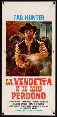 2b839 VENGEANCE IS MY FORGIVENESS Italian locandina '68 Deamicis artwork of gunslinger Tab Hunter!