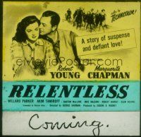 2d154 RELENTLESS glass slide '47 Robert Young, Marguerite Chapman, suspense & defiant love!