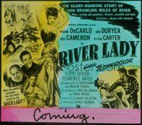 2d156 RIVER LADY glass slide '48 Yvonne De Carlo, Duryea, brawling story of the lusty Mississippi!