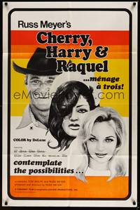 2h148 CHERRY, HARRY & RAQUEL 1sh '69 Russ Meyer, art of sexy man & women in menage a trois!