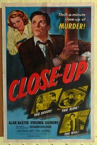 2h167 CLOSE-UP 1sh '48 Alan Baxter, Virginia Gilmore, thrill-a-minute film noir!
