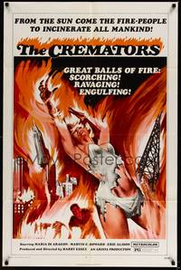 2h191 CREMATORS 1sh '72 great sci-fi art, from the sun come the sexy incinerating fire-people!