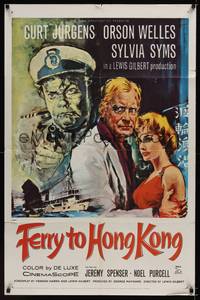 2h284 FERRY TO HONG KONG 1sh '60 artwork of Sylvia Syms, Orson Welles, & Curt Jurgens!