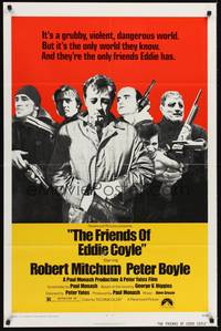 2h313 FRIENDS OF EDDIE COYLE 1sh '73 Robert Mitchum lives in a grubby, violent, dangerous world!