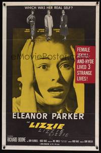 2h492 LIZZIE 1sh '57 Eleanor Parker is a female Jekyll & Hyde times three, which was her real self