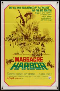 2h547 MASSACRE HARBOR 1sh '69 hit & run heroes from TV's Rat Patrol on big screen!