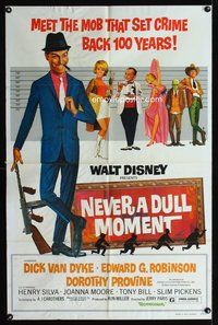2h603 NEVER A DULL MOMENT 1sh R77 Disney, art of Dick Van Dyke, Edward G. Robinson in lineup!