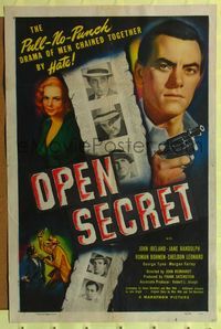 2h639 OPEN SECRET 1sh '48 John Ireland, Jane Randolph, men chained together by hate!