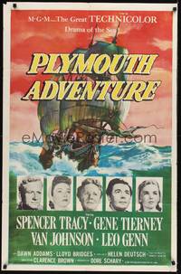 2h672 PLYMOUTH ADVENTURE 1sh '52 Spencer Tracy, Gene Tierney, cool art of ship at sea!