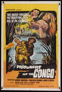 2h681 PRISONERS OF THE CONGO 1sh '60 savage Africa, art of the terrifying hell of the congo!