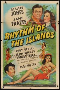2h715 RHYTHM OF THE ISLANDS 1sh '43 Allan Jones, artwork of sexy tropical girl Acquanetta!