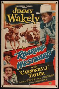 2h725 ROARING WESTWARD 1sh '49 cowboy Jimmy Wakely w/gun drawn, Dub 'Cannonball' Taylor!