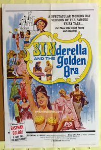 2h782 SINDERELLA & THE GOLDEN BRA 1sh '64 a brand newd version of the famous fairy tale!