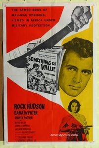 2h797 SOMETHING OF VALUE 1sh '57 Rock Hudson & Dana Wynter are hunted in Africa!