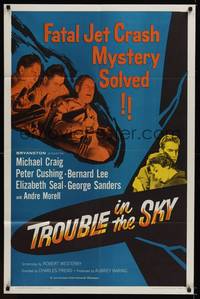 2h916 TROUBLE IN THE SKY 1sh '60 Michael Craig, Peter Cushing, fatal jet crash mystery solved!