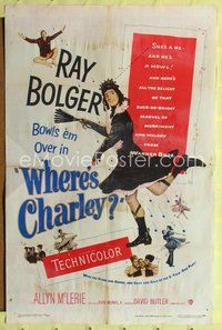 2h966 WHERE'S CHARLEY 1sh '52 wacky image of cross-dressing Ray Bolger!