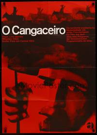 2j628 CANGACEIRO German R60s Lima Barreto's O Cangaceiro, cool Brazilian western, Blase art!