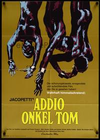 2j840 WHITE DEVIL: BLACK HELL German '72 Gualtiero Jacopetti & Franco Prosperi's Addio Zio Tom!