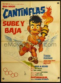 2j110 SUBE Y BAJA Mexican poster '59 great artwork of Cantinflas running with the Olympic Torch!