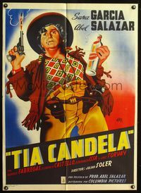 2j111 TIA CANDELA Mexican poster '48 wacky artwork of Sara Garcia w/tequila & revolver!