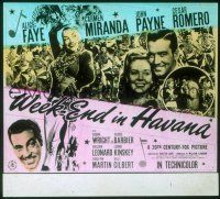 2k151 WEEK-END IN HAVANA glass slide '41 Alice Faye, Carmen Miranda, John Payne, Cesar Romero