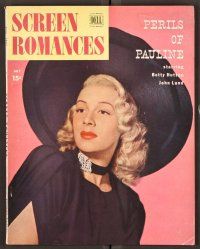 2k084 SCREEN ROMANCES magazine July 1947 portrait of pretty Betty Hutton in Perils of Pauline!