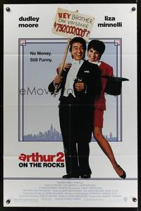 2m052 ARTHUR 2 1sh '88 rich alcoholic Dudley Moore is now broke, Liza Minnelli!