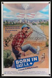 2m108 BORN IN EAST L.A. 1sh '87 great artwork of Cheech Marin crossing the border