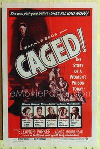 2m133 CAGED 1sh '50 Eleanor Parker is one of the women without men, except in their memories!