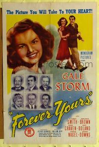 2m352 FOREVER YOURS 1sh '45 Gale Storm, Sir Aubrey Smith, the picture you will take to your heart!