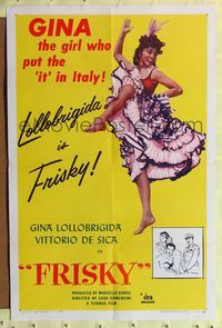 2m358 FRISKY 1sh '56 Vittorio de Sica & sexy Gina Lollobrigida put the 'it' in Italy!