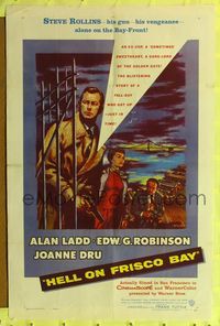2m432 HELL ON FRISCO BAY 1sh '56 art of Alan Ladd with gun, Edward G. Robinson & Joanne Dru!