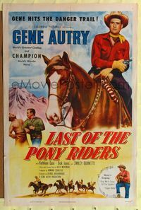 2m530 LAST OF THE PONY RIDERS 1sh '53 cool image of Gene Autry on Champion!