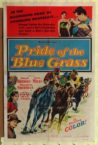 2m656 PRIDE OF THE BLUE GRASS 1sh '54 Lloyd Bridges, Vera Miles, cool horse racing art!