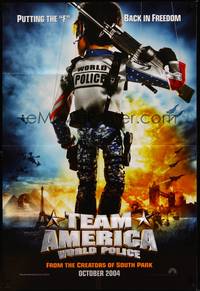 2m870 TEAM AMERICA: WORLD POLICE teaser DS 1sh '04 Parker & Stone, Putting the 'F' back in freedom!