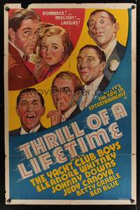 2m892 THRILL OF A LIFETIME other company 1sh '37 cool different artwork, the Yacht Club Boys!