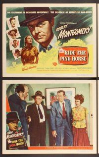 2p442 RIDE THE PINK HORSE 8 LCs '47 Robert Montgomery film noir, written by Ben Hecht!