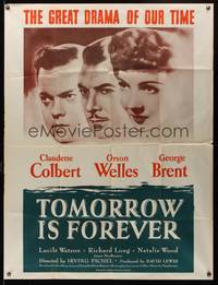 2s085 TOMORROW IS FOREVER 2sh R53 portraits of Orson Welles, Claudette Colbert & George Brent!