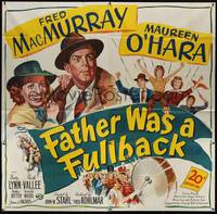 2s215 FATHER WAS A FULLBACK 6sh '49 art of Fred MacMurray & pretty Maureen O'Hara, football!
